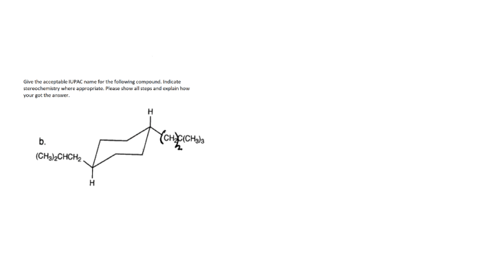 Answer give iupac name compound following sure parts solved acceptable transcribed problem text been show has select